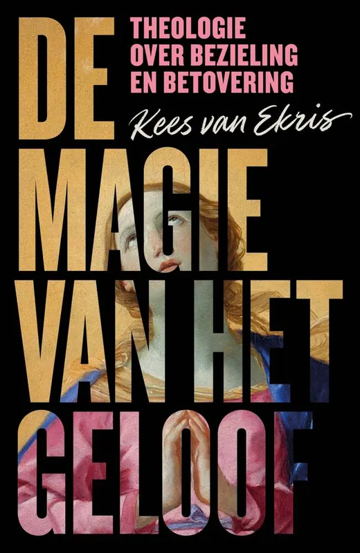 Shop Nu De magie van het geloof / Druk 3