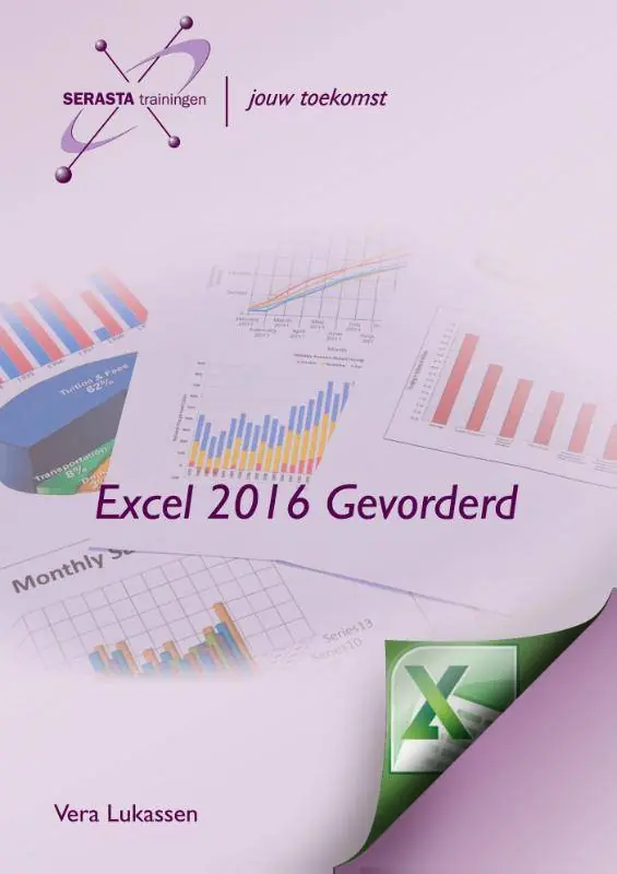 Excel 2016 gevorderden / Druk 1 Exclusieve Aanbieding