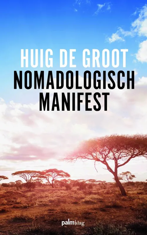 Nomadologisch Manifest / Druk 1 Hoge Kwaliteit