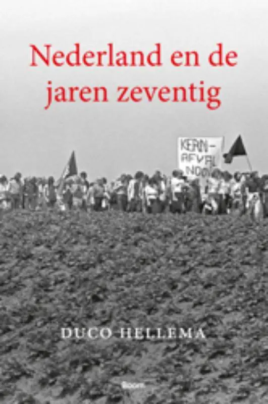 Tijdelijk Beschikbaar Nederland en de jaren zeventig / Druk 1