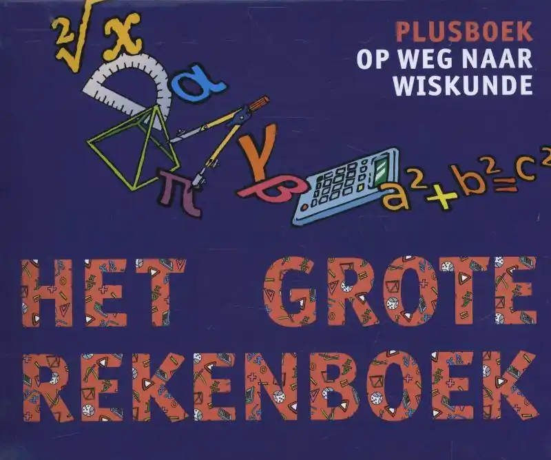 Het grote rekenboek plusboek / Druk 1 Laatste Versie