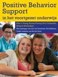 Alleen Vandaag Positive behaviour support in het voortgezet onderwijs / Druk 1
