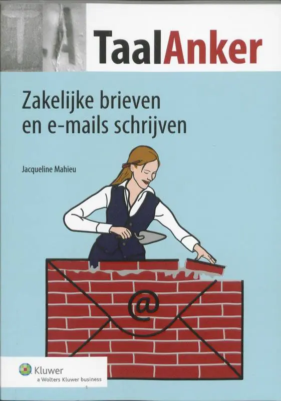 Zakelijke brieven en e-mails schrijven / Druk 1 Weekendaanbieding