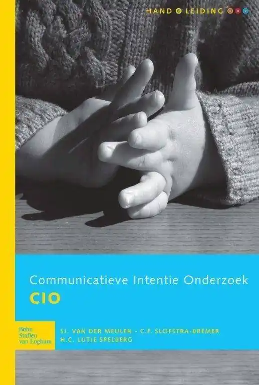 Communicatieve Intentie Onderzoek (CIO) - handleiding / Druk 1 Gratis Retour