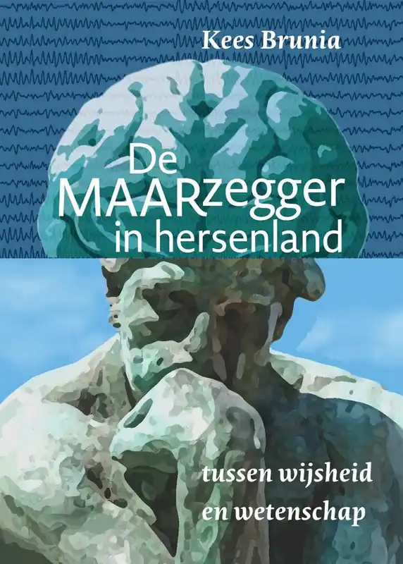 Voordeelprijs De MAARzegger in hersenland / Druk 1