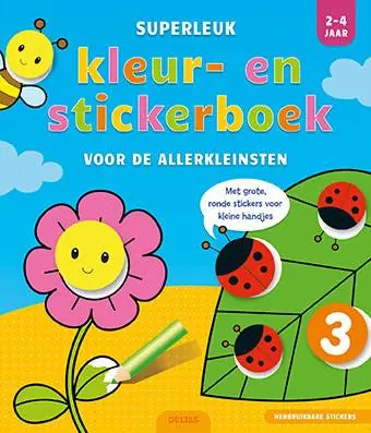 Superleuk kleur- en stickerboek voor de allerkleinsten 2-4 jaar / Druk 1 Express Levering