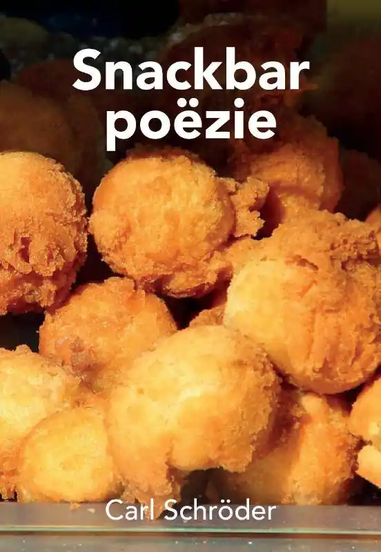 Snackbar poëzie / Druk 1 Exclusieve Aanbieding