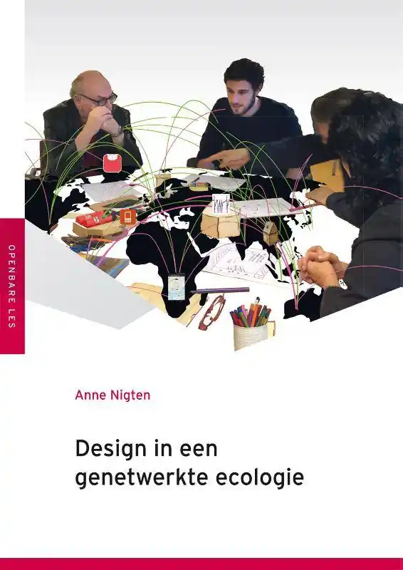 Design in een genetwerkte ecologie / Druk 1 Lage Kosten