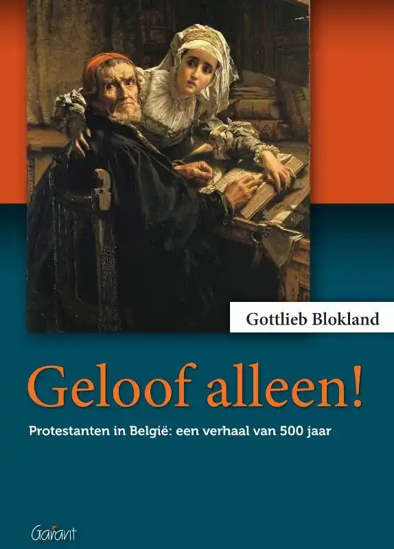 Geloof alleen! / Druk 2 Lage Prijs