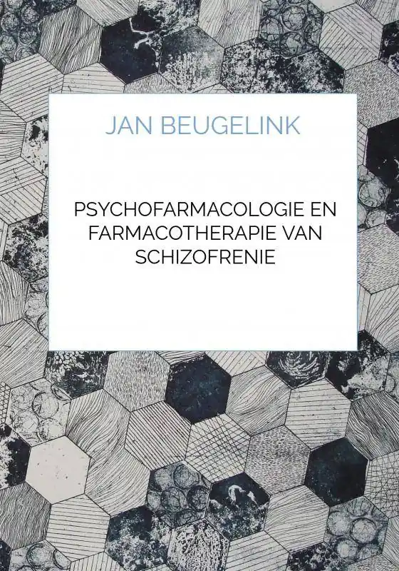 Psychofarmacologie en Farmacotherapie van Schizofrenie / Druk 1 Merkproduct
