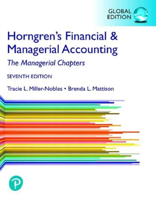 Horngren's Financial & Managerial Accounting, The Managerial Chapters, Global Edition Alleen Vandaag