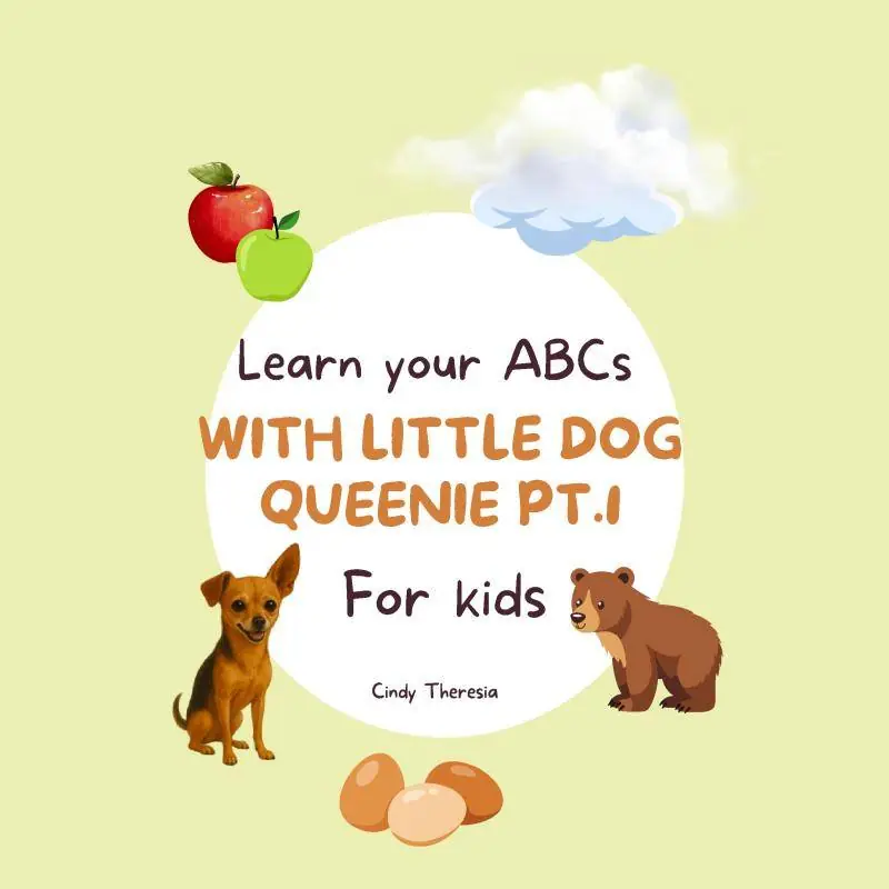 Gratis Retour Learn Your ABCs With Little Dog Queenie Pt. 1 / 1st Edition