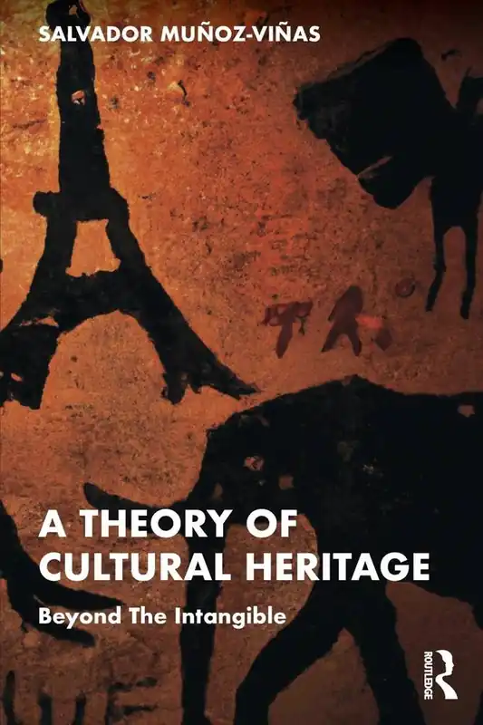 Gecertificeerd A Theory of Cultural Heritage / 1st Edition