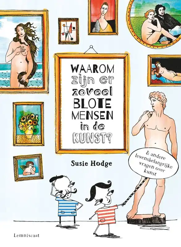 Voordeelprijs Waarom zijn er zoveel blote mensen in de kunst? / Druk 3