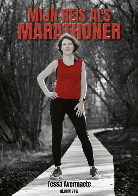 Mijn reis als marathoner / Druk 1 Nieuw