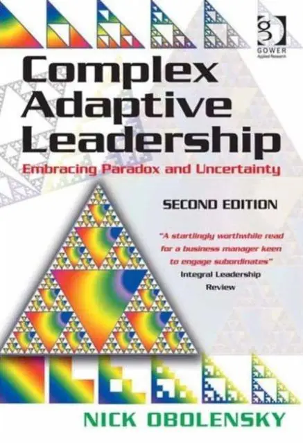 Complex Adaptive Leadership / 2nd Edition Rechtstreeks Van De Fabrikant