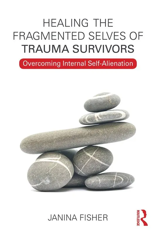 Healing the Fragmented Selves of Trauma Survivors / 1st Edition Gratis Verzending