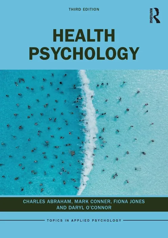 Health Psychology / 3rd Edition Gereduceerde Prijs
