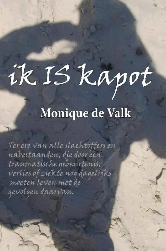 Ik is kapot / Druk 1 Betaalbaar