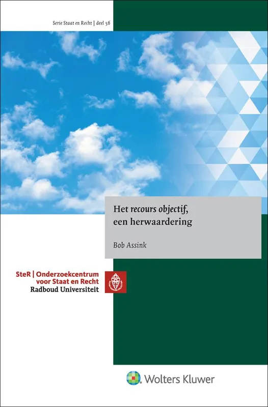 Must-Have Het recours objectif, een herwaardering / Druk 1
