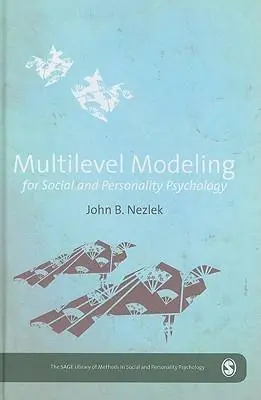 Dagaanbieding Multilevel Modeling for Social and Personality Psychology