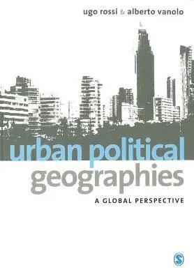 Seizoensaanbieding Urban Political Geographies: A Global Perspective