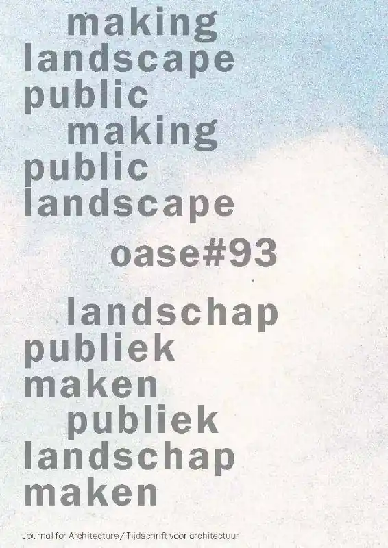 Gereduceerde Prijs Making landscape public, making public landscape / Landschap publiek maken / Publiek landschap maken, publiek landschap maken / 1st Edition