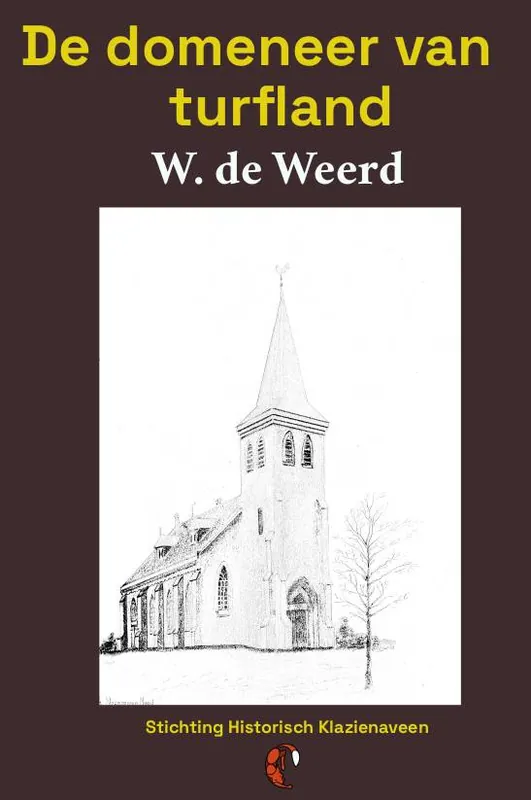 De domeneer van turfland / Druk 1 Laatste Kans