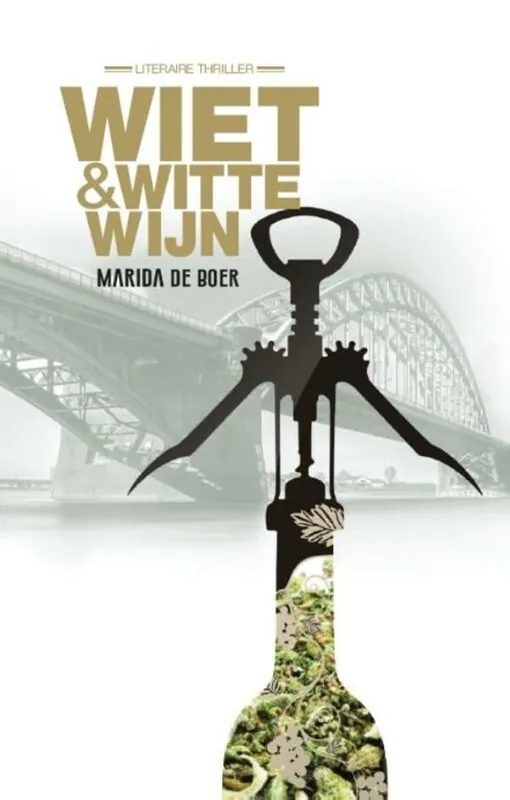 Wiet & witte wijn - Marida de Boer Tijdelijk Beschikbaar
