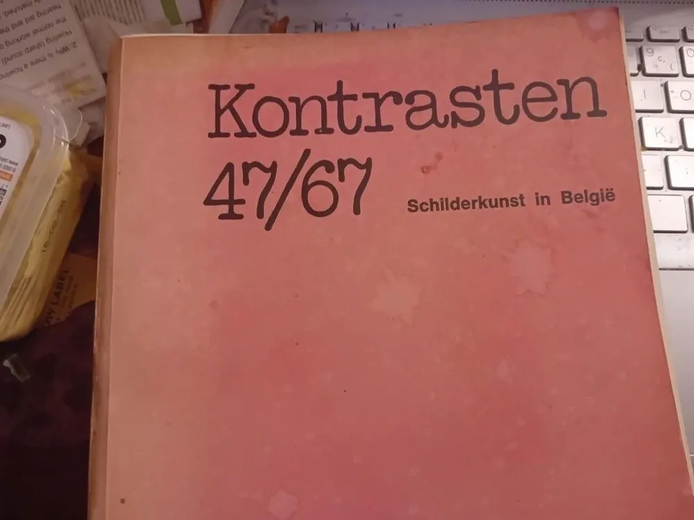Weekendaanbieding Kontrasten, 1947-1967, Schilderkunst in Belgie, Koninklijk Museum voor Schone Kunsten Antwerpen van 18 februari tot 12 mei 1968 - Jean Buyck, L. Wuyts, Paul Ibou