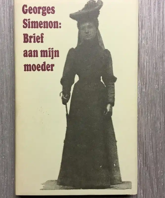 Brief aan mijn moeder - Georges Simenon Rechtstreeks Van De Fabrikant