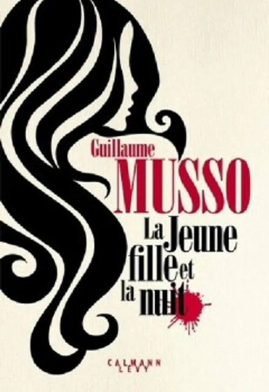 La Jeune Fille et la nuit - Guillaume Musso Must-Have