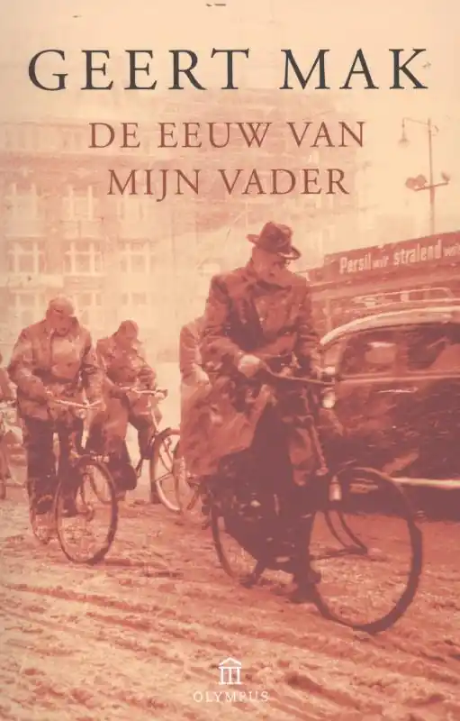 De eeuw van mijn vader - Geert Mak Populair