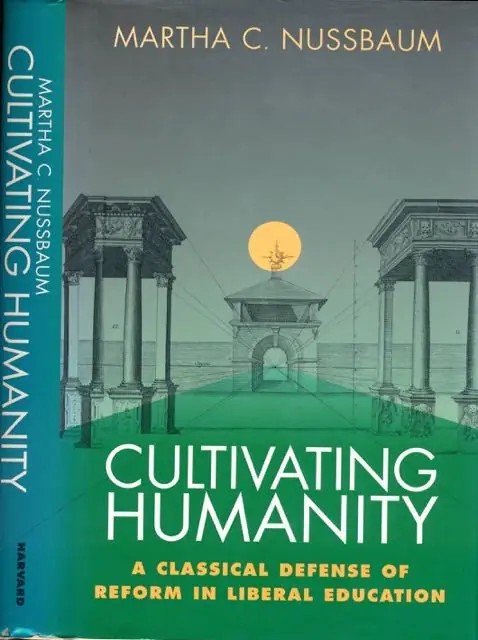 Veilige Betaling Cultivating Humanity: A classical defense of reform in liberal education. - Nussbaum, Martha C.