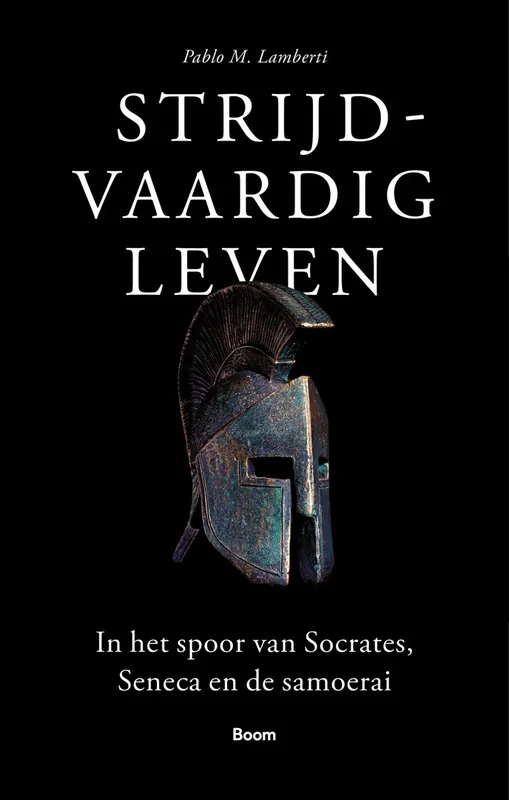 Strijdvaardig leven - Pablo M. Lamberti Direct Verzonden