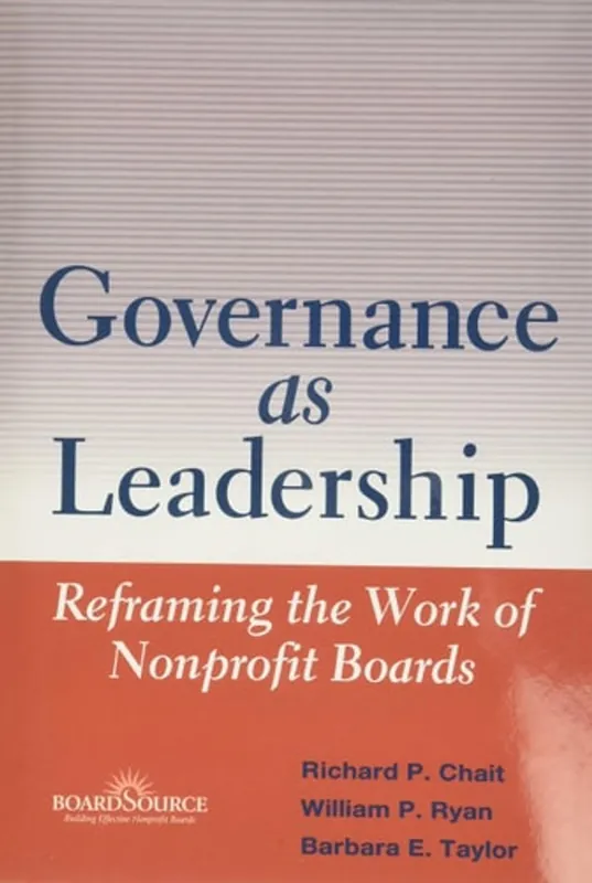 Nu Kopen Governance as Leadership - Richard P. Chait