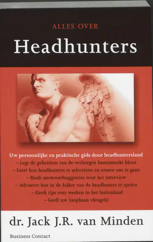 Weekendaanbieding Alles over headhunters - J.J.R. van Minden