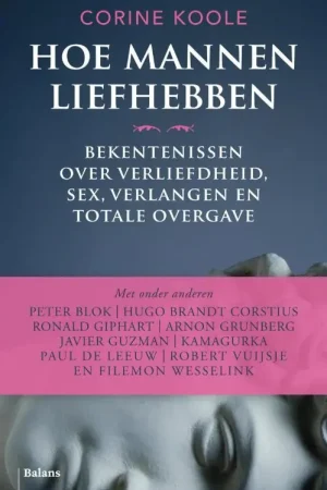Weekendaanbieding Hoe mannen liefhebben - Corine Koole