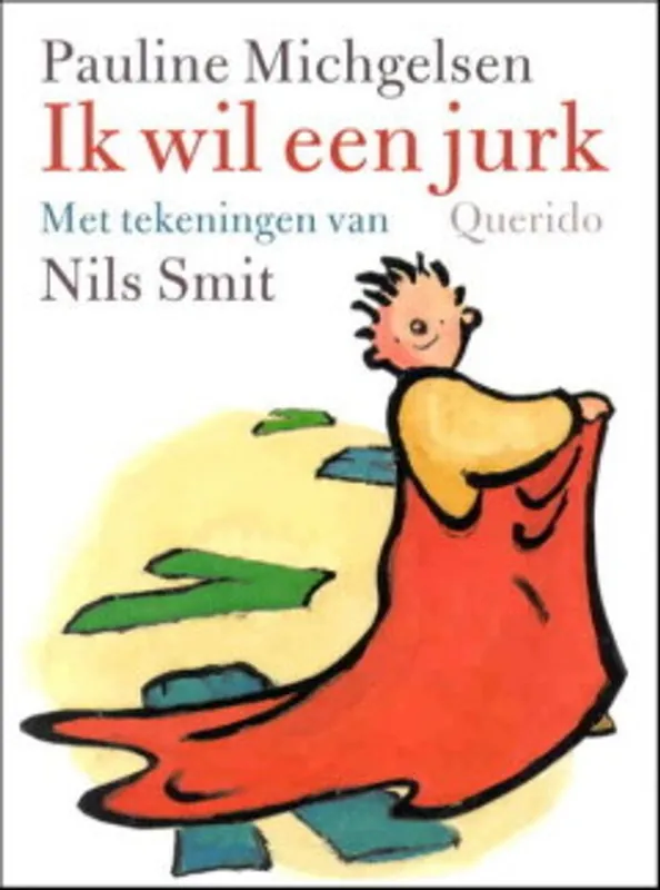 Ik wil een jurk - P. Michgelsen Veilige Betaling
