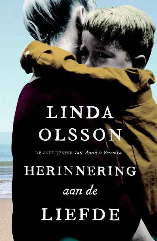 Herinnering aan de liefde - Linda Olsson Veilige Betaling