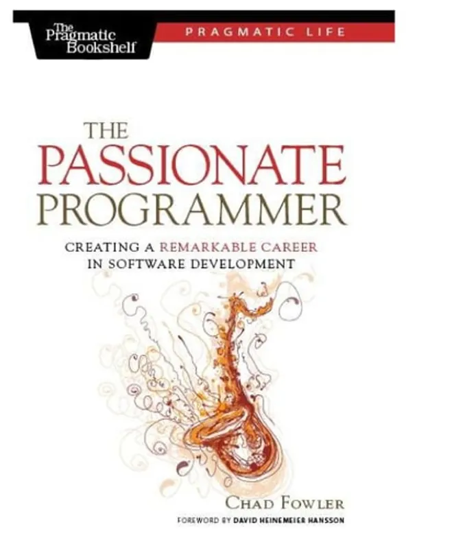 Speciale Aanbieding The Passionate Programmer Creating a Remarkable Career in Software Development - Chad Fowler