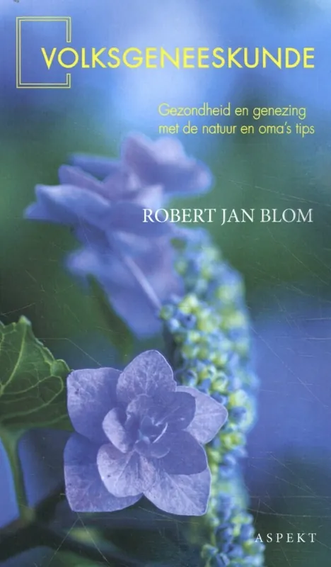 Gereduceerde Prijs Volksgeneeskunde - Robert Jan Blom