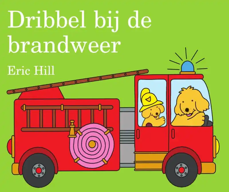 Dribbel bij de brandweer - Eric Hill Betaalbaar