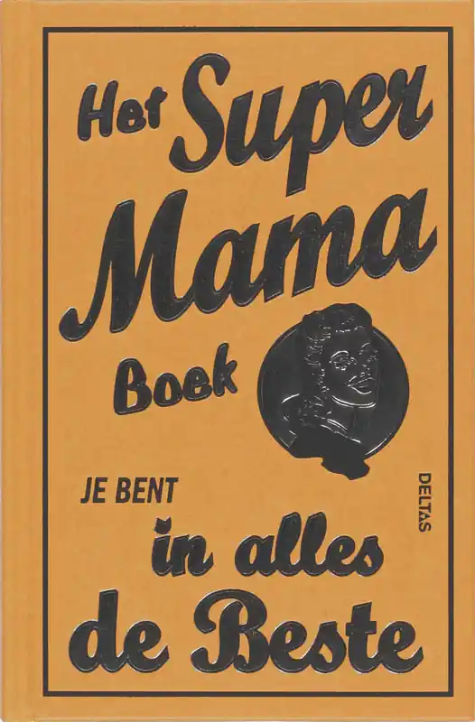 Het Super Mama boek - Alison Malony Koopje