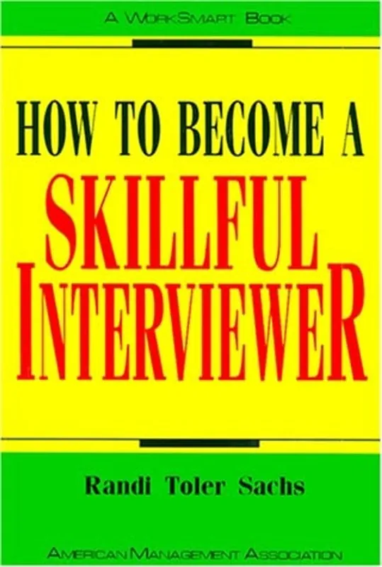 Weekendaanbieding How to Become a Skillful Interviewer - Randi Toler Sachs