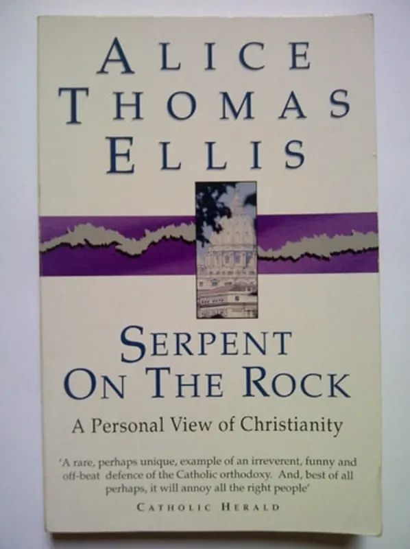 Serpent on the Rock - Alice Thomas Ellis Gratis Retour