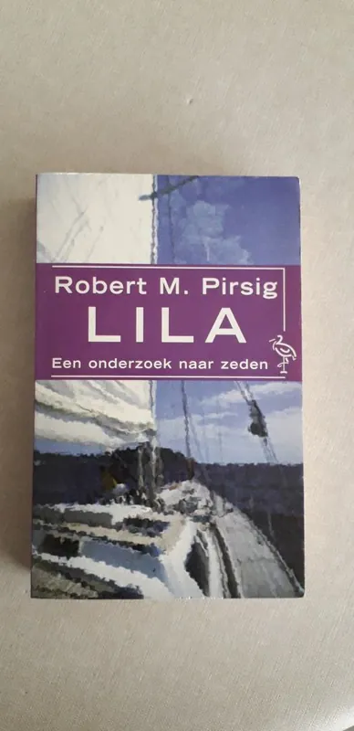 Lila - Robert M. Pirsig Laatste Kans