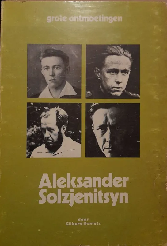 Populair Grote ontmoetingen - Aleksander Solzjenitsyn - Gilbert Demets