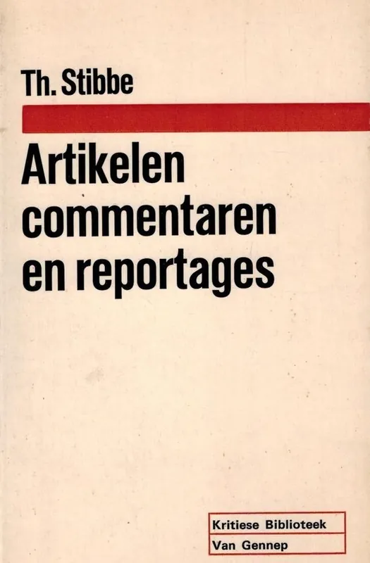 Nieuw Artikelen commentaren en reportages - Stibbe
