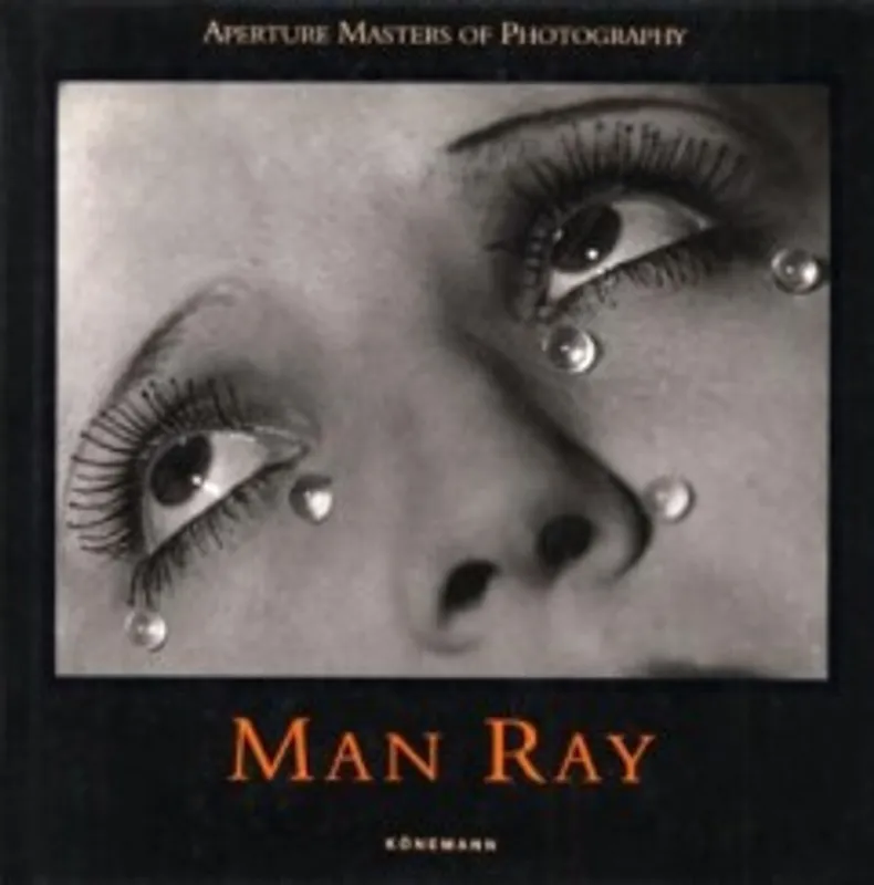 Man Ray - Man Ray Must-Have
